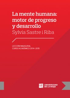 la mente humana: motor de progreso y desarrollo-9788496487826