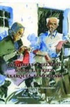 historias y relatos sobre la vejez (axarquia almeriense)-9788496651326