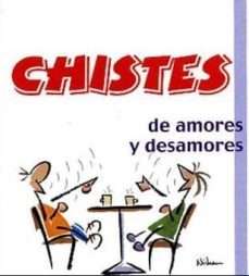 chistes de amores y desamores-9788496707726