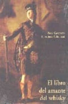 el libro del amante del whisky (3ª ed.)-9788497160926