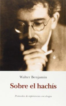 sobre el hachis-walter benjamin-9788497169226