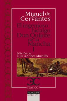 el ingenioso hidalgo don quijote de la mancha (vol. i)-miguel de cervantes saavedra-9788497403726