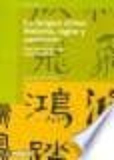 la lengua china: historia, signo y contexto: una aproximacion soc iocultural-david martinez robles-9788497886826