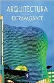 arquitectura extravagante-9788497940726