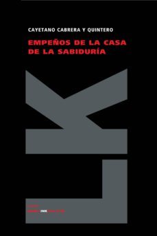 empeños de la casa de la sabiduria-9788498161526