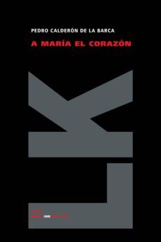 a maria el corazon-9788498163926