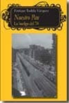 nuestro pan. la huelga del 70-enrique tudela vazquez-9788498367126