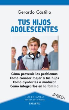 tus hijos adolescentes-9788498405026