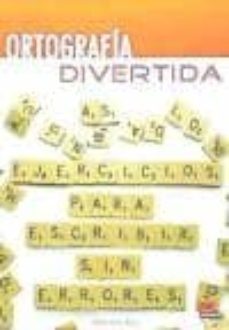 ortografia divertida-pedro tena tena-9788498483826