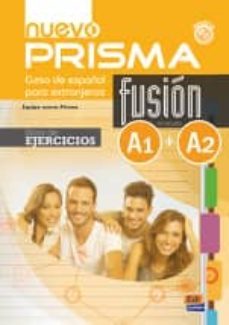nuevo prisma fusion a1+a2 (libro de ejercicios + cd)-9788498485226