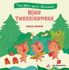 hiru txerrikumeak-9788498557626
