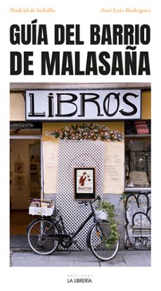 barrio de malasaña. madrid de bolsillo-jose luis rodriguez-checa-9788498735826