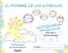 el nombre de las estrellas. mayúsculas (ed. infantil 3-5 años)-9788498772326
