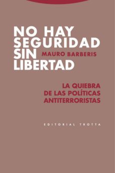 no hay seguridad sin libertad (ebook)-9788498798326