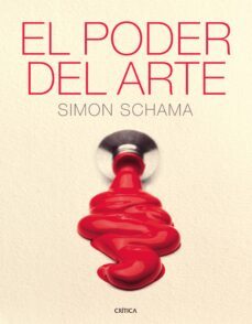 (pe) el poder del arte-simon schama-9788498921526
