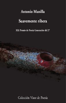suavemente ribera-antonio manilla-9788498953626