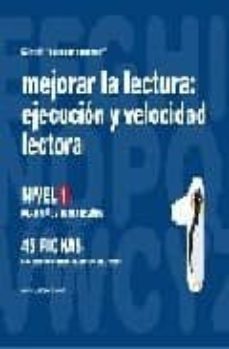 mejorar la lectura 1 ejecucion y velocidad lectora-jesus jarque garcia-9788498960426