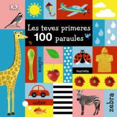 les teves primeres 100 paraules-9788499068626
