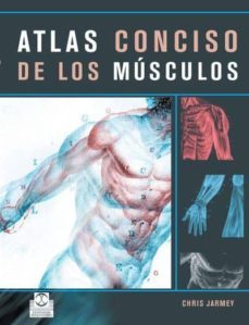 atlas conciso de los músculos (color) (ebook)-chris jarmey-9788499101026