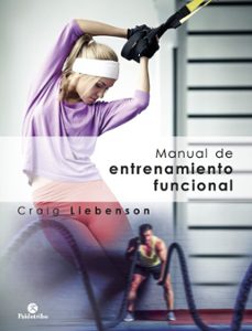 manual de entrenamiento funcional-craig liebenson-9788499107226