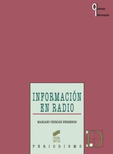 informacion en radio (ebook)-mariano cebrian herreros-9788499587226