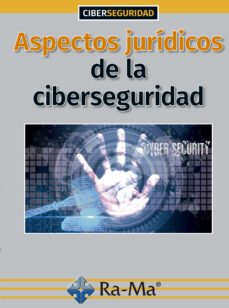 aspectos juridicos de la ciberseguridad (ebook)-ofelia tejerina rodriguez-9788499649726