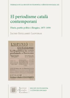 el periodisme catala contemporani-jaume guillamet-9788499656526