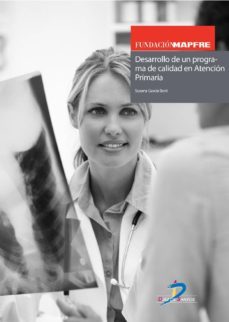 desarrollo de un programa de calidad en atencion primaria (ebook)-susana garcia boro-9788499698526
