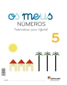 os meus numeros 5 educacion infantil 5 años gallego ed 2017-9788499722726