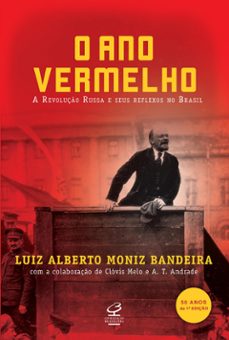 o ano vermelho (ebook)-luiz alberto moniz bandeira-9788520013526