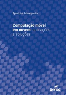 computaço movel em nuvem: (ebook)-apostolos antonopoulos-9788539633326