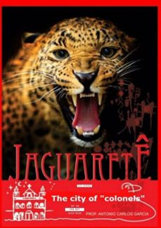 jaguarete: the city of the colonels (ebook)-antonio carlos garcia-9788551838426