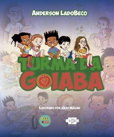 turma da goiaba (ebook)-anderson ladobeco-9788554472726