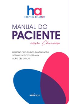 manual do paciente com câncer (ebook)-martins fideles dos santos neto-vicente serrano-auro del giglio-9788554862626