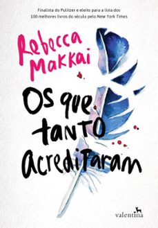 os que tanto acreditaram (ebook)-rebecca makai-9788558891226