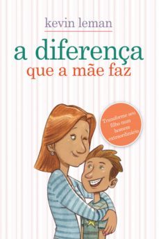 a diferença que a me faz (ebook)-kevin leman-9788573259926