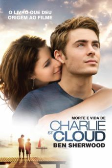 morte e vida de charlie st. cloud (ebook)-ben sherwood-9788581631226