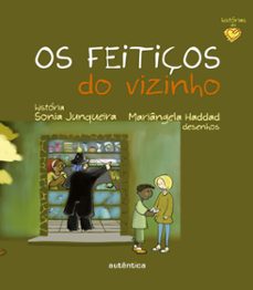 os feitiços do vizinho (ebook)-sonia junqueira-9788582173626