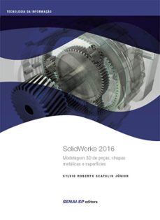 solidworks 2016 (ebook)-sylvio roberto scatolin junior-9788583938026