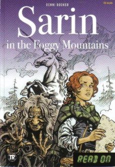 sarin in the foggy mountains nivel 2 (a2) (con cd-audio y seccion es de gramatica, vocabulario y ejercicios) (aesy readers)-benni bodker-9788723029126