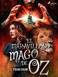 el maravilloso mago de oz (ebook)-l. frank. baum-9788726457926