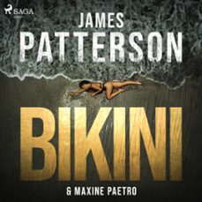 bikini (audiolibro)-james patterson-maxine paetro-9788726622126