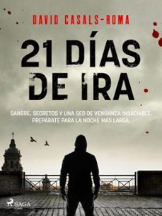 21 dias de ira (ebook)-david casals-roma-9788726712926