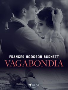 vagabondia (ebook)-frances hodgson burnett-9788726804126