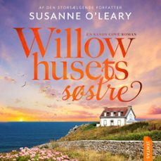 willow-husets sstre (audiolibro)-susanne o'leary-9788742609026