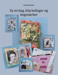 sy en bog, klip kollager og bogmrker (ebook)-9788743021926