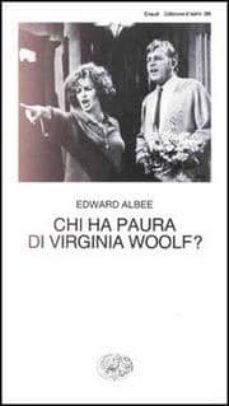 chi ha paura di virginia woolf?-edward albee-9788806593926