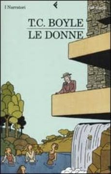 le donne-t. c. boyle-9788807017926