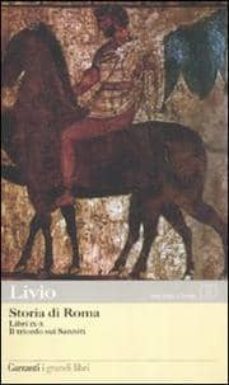 storia di roma: liri 9-10: il trionfo sui sanniti: testo latino a fronte-9788811365426