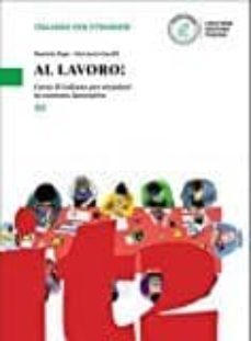al lavoro!: volume a2 (italian)-9788820137526